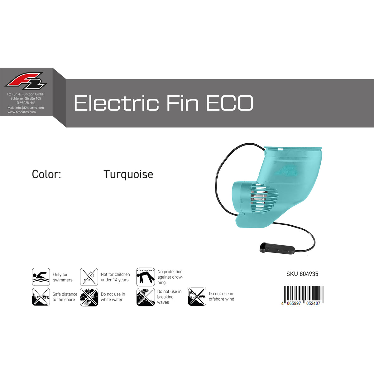F2 Elektro Finne ELECTRIC FIN ECO SUP One Size Türkis
